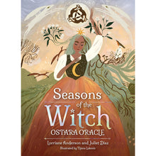 Load image into Gallery viewer, Seasons of the Witch: Ostara Oracle - Lorriane Anderson & Juliet Diaz