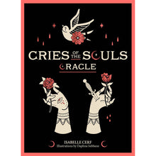 Load image into Gallery viewer, Cries of the Souls Oracle - Isabelle Cerf