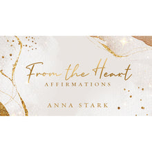 Load image into Gallery viewer, From The Heart Affirmations Mini Cards - Anna Stark