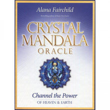 Load image into Gallery viewer, Crystal Mandala Oracle - Alana Fairchild