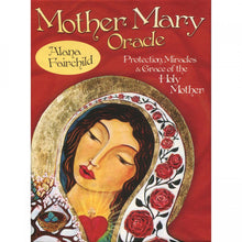 Load image into Gallery viewer, Mother Mary Oracle - Alana Fairchild