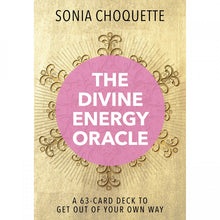 Load image into Gallery viewer, The Divine Energy Oracle - Sonia Choquette