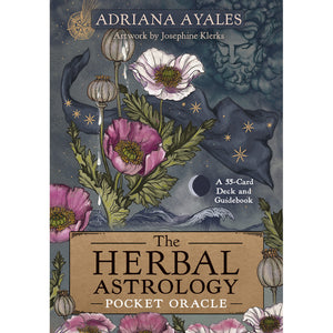 The Herbal Astrology Oracle (Pocket Size) - Adriana Ayales