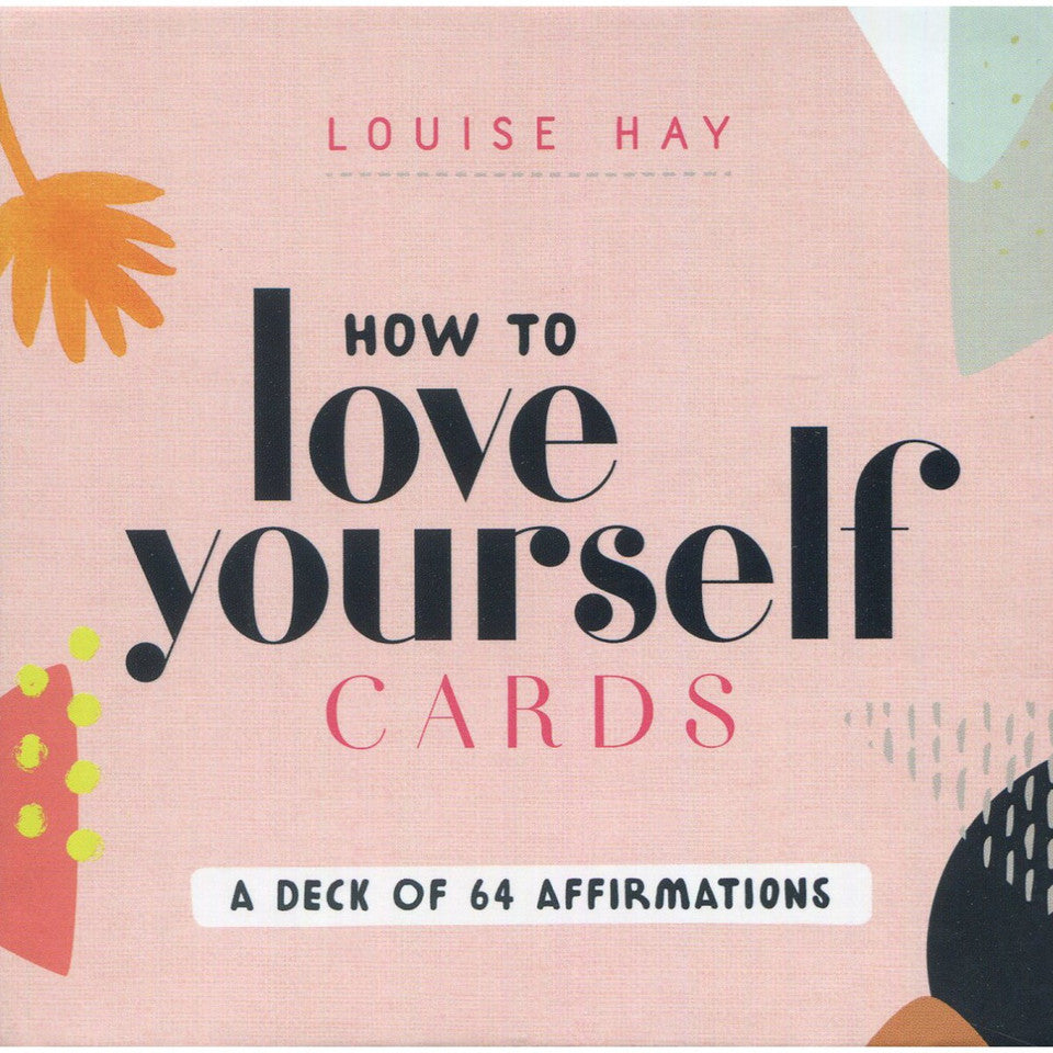 How To Love Yourself Cards - Louise Hay