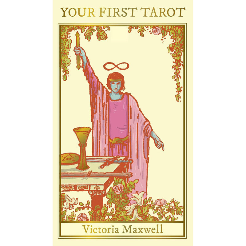 Your First Tarot - Victoria Maxwell