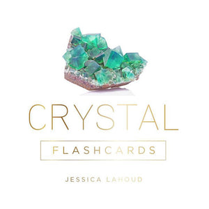 Crystal Flashcards - Jessica Lahoud