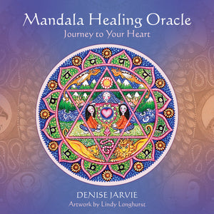 Mandala Healing Oracle - Denise Jarvie
