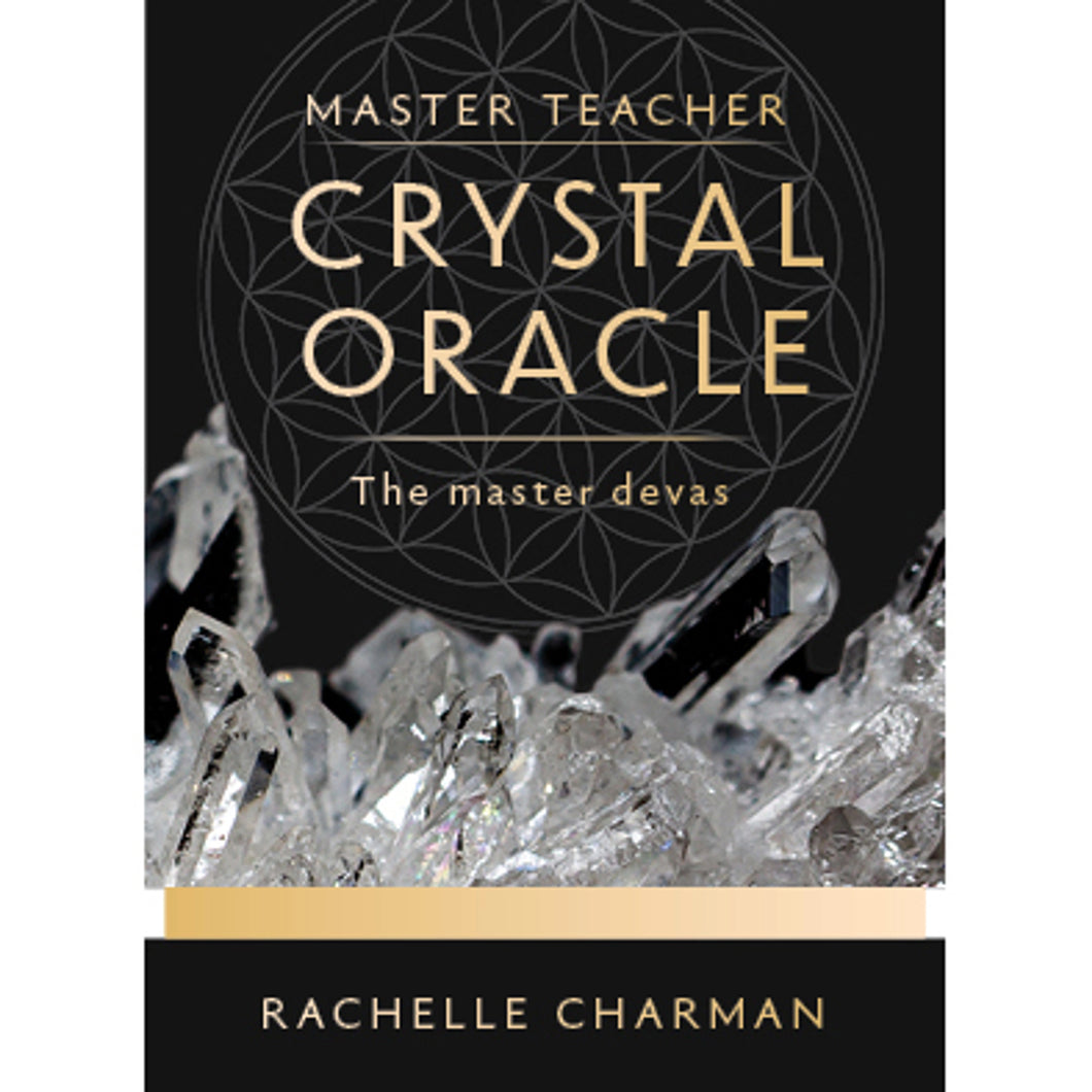 Master Teacher Crystal Oracle - Rachelle Charman