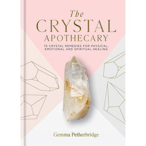 The Crystal Apothecary - Gemma Petherbridge