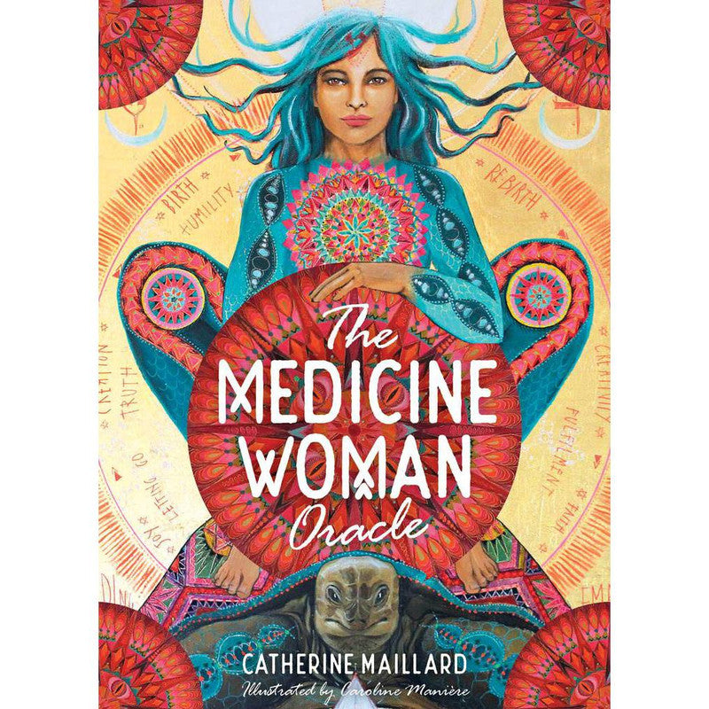 The Medicine Woman Oracle - Caroline Manière
