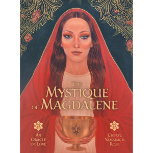 The Mystique Of Magdalene - Cheryl Yambrach Rose