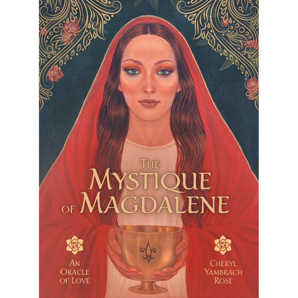 The Mystique Of Magdalene - Cheryl Yambrach Rose
