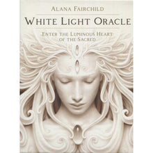 Load image into Gallery viewer, White Light Oracle - Alana Fairchild
